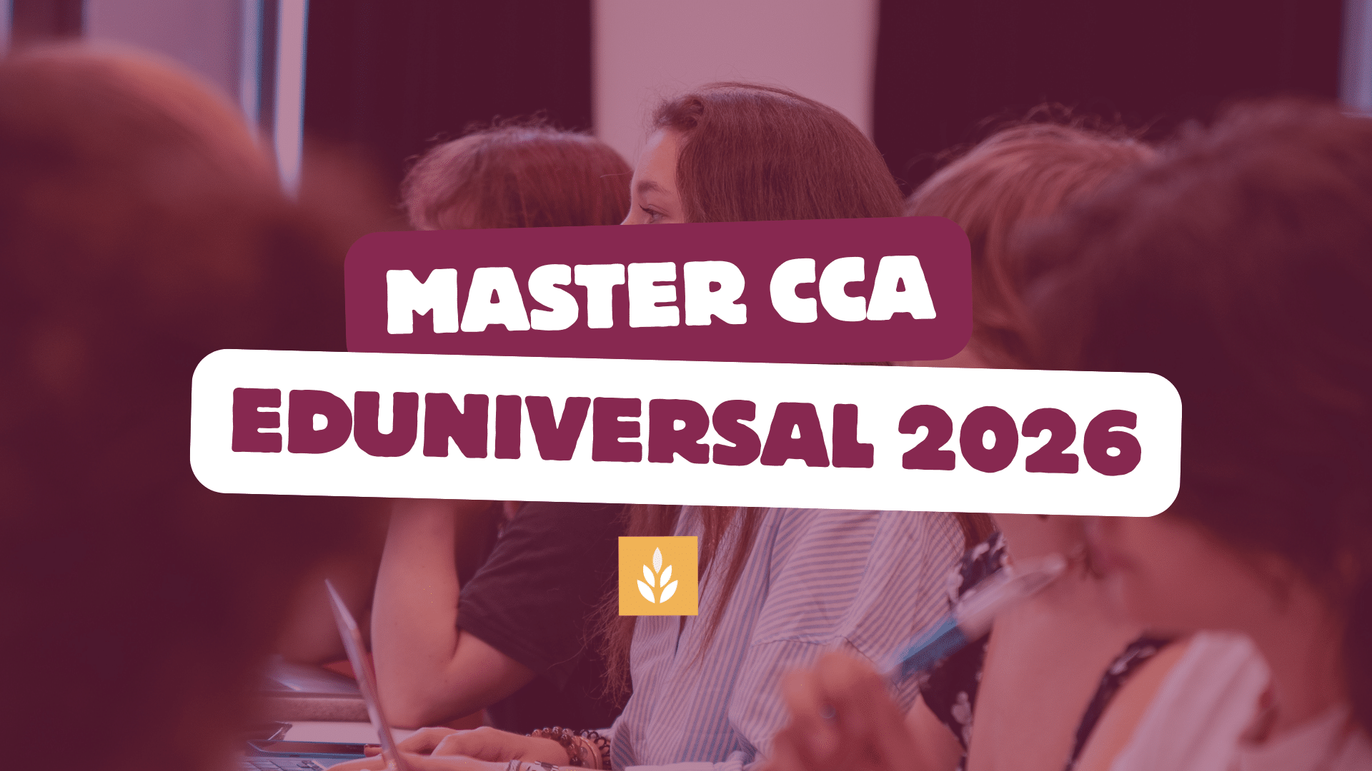 Master CCA Eduniversal 2026